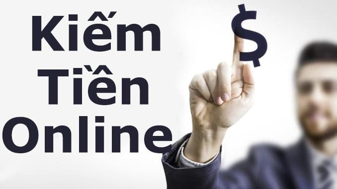 kiếm tiền online hiệu quả