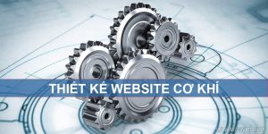 Thiết kế website cơ khí máy móc